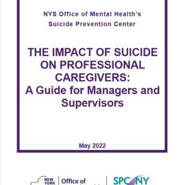The impact of suicide on professional caregivers: A guide for managers and supervisors